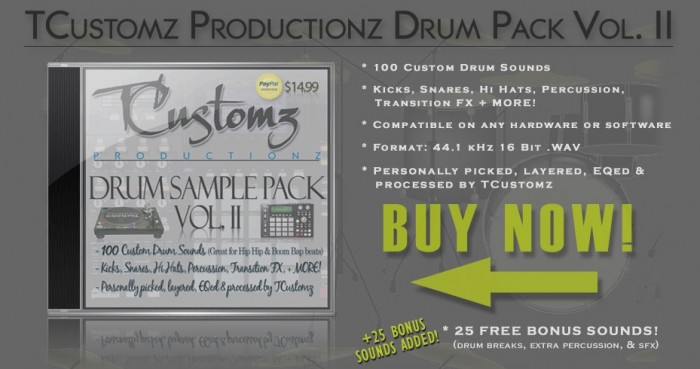 Buy Now - TCustomz Productionz Drum Sample Pack Vol. II