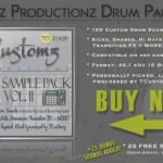 NOW AVAILABLE! | TCustomz Drum Pack Vol. II (100 Custom Drums + 25 FREE Bonus Sounds)