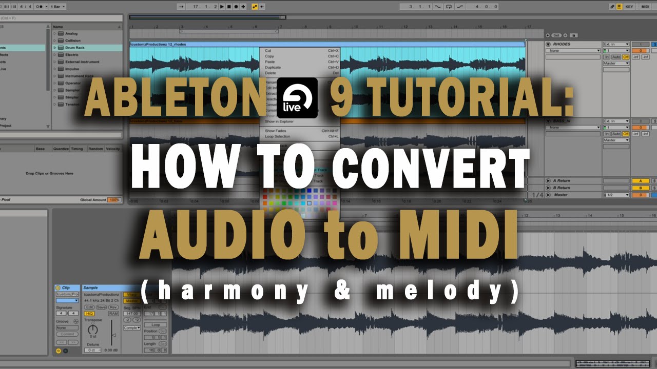 Ableton Live 9 Tutorial: How To Convert Audio to MIDI