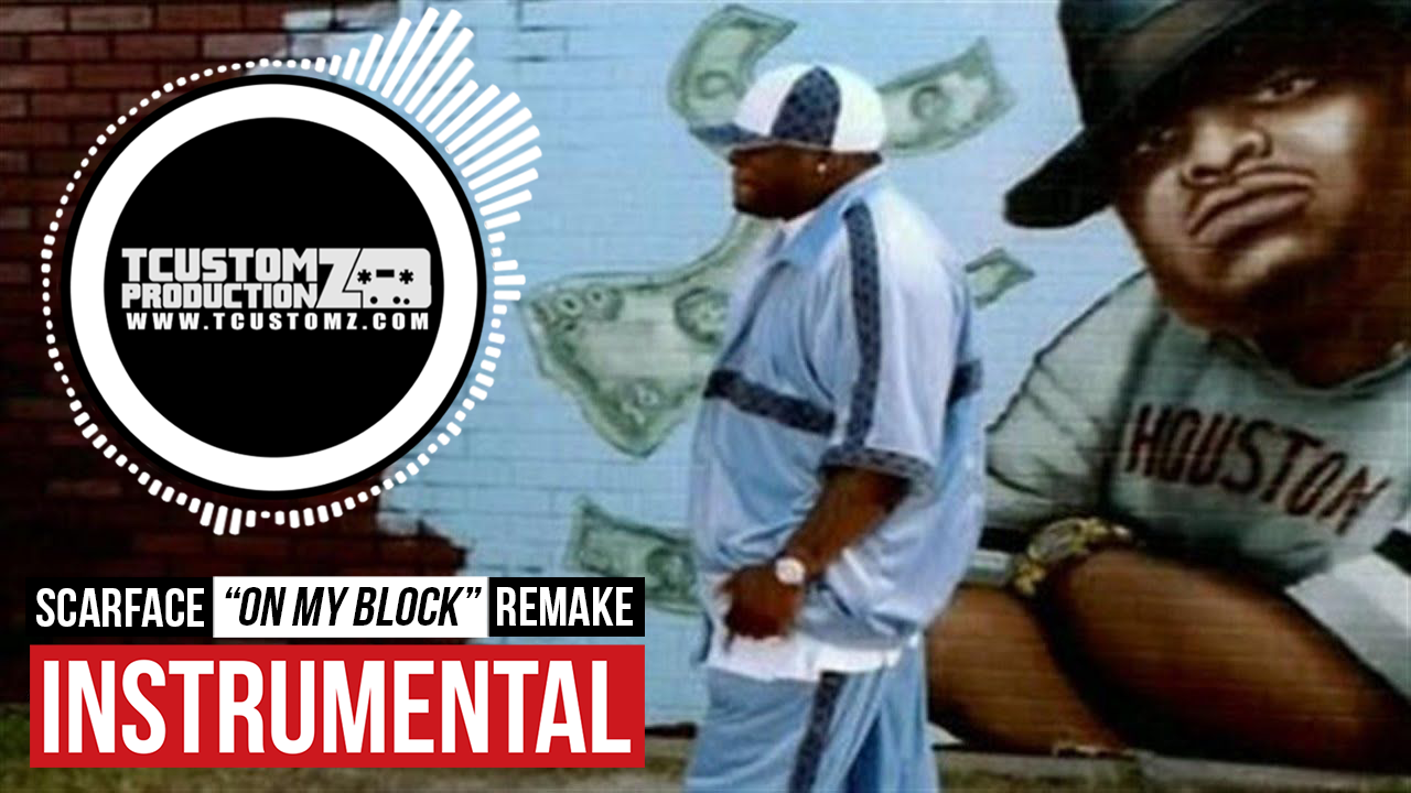 Scarface - On My Block (Instrumental Remake) DOWNLOAD 100% Sample-Free